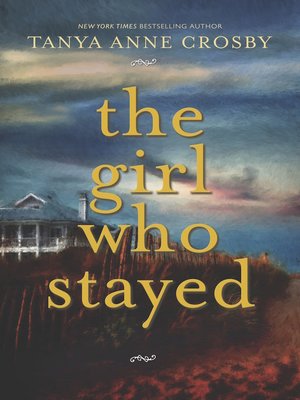 cover image of The Girl Who Stayed